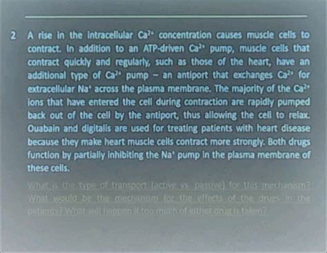 Solved 2 ﻿A rise in the intracellular Ca20 ﻿concentration | Chegg.com
