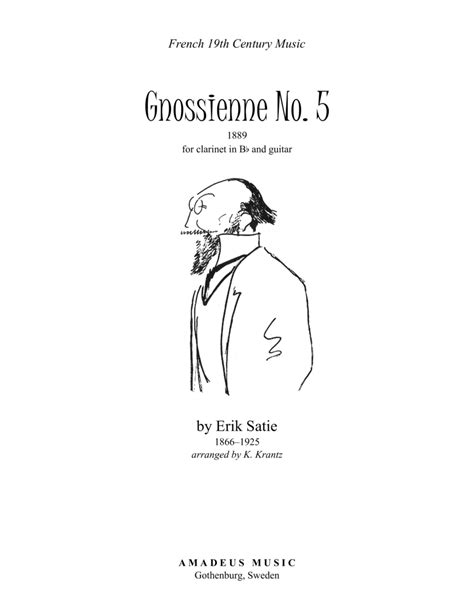 Gnossienne No 5 For Clarinet In Bb And Guitar Arr K Krantz By E