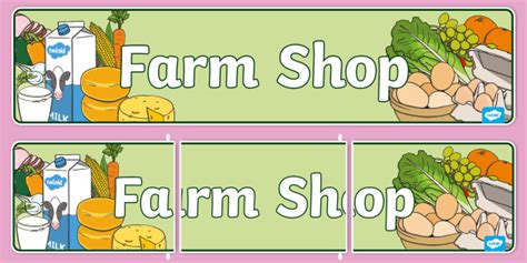 Farm Shop Role Play Display Banner Alt Teacher Made