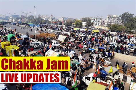 Chakka Jam Live Updates Three Hour Roads Blockade Comes To End Several Protesters Detained In