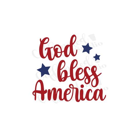 God Bless American Svg America Svg Home Sweet Home Svg 4th Of