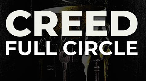 Creed - Full Circle (Official Audio) - YouTube Music