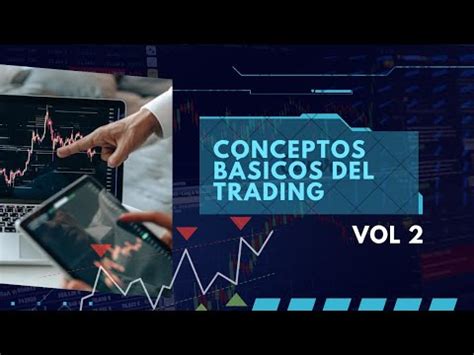 Conceptos básicos de Forex parte 2 YouTube