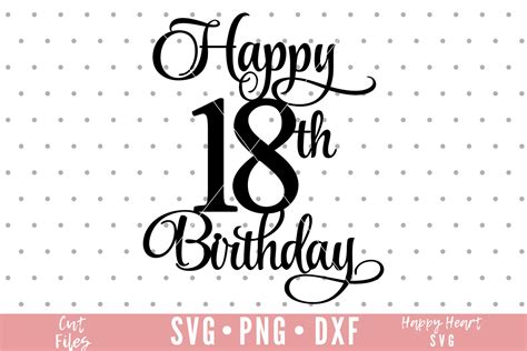 18th Birthday Cake Topper Svg Eighteen Cake Topper Svg Cake Etsy