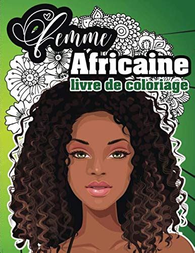 Femme Africaine Livre De Coloriage Livre De Coloriage Adultes Mandalas