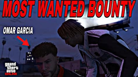 MOST WANTED BOUNTY OMAR GARCIA GTA ONLINE BOTTOM DOLLAR BOUNTIES DLC