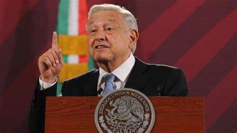 Amlo Reconoce Que Present Sus Reformas Porque Vienen Elecciones