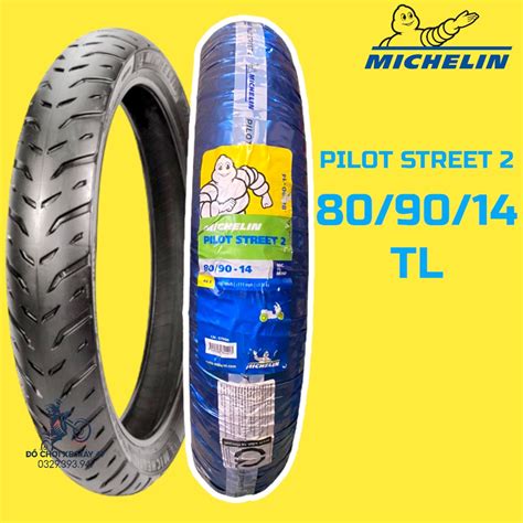 Vỏ Lốp Xe Máy Michelin 80 90 14 Pilot Street 2 Không Ruột Shopee