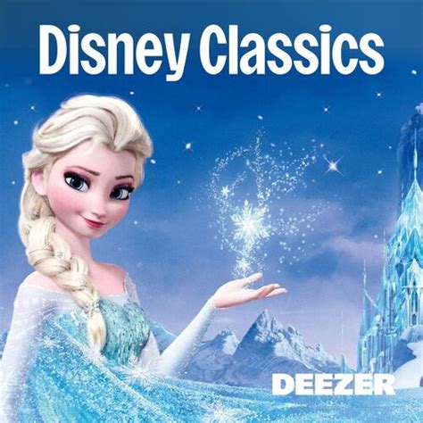 Playlist Disney Classics | À écouter sur Deezer