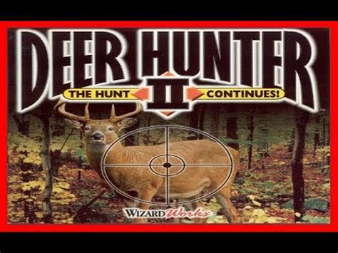 Deer Hunter Computer Game Download / Deer Hunter 2005 Free Download ...