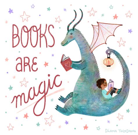 Books Are Magic — Diana Toledano