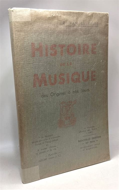 Histoire De La Musique Des Origines Nos Jours Nouvelle Dition