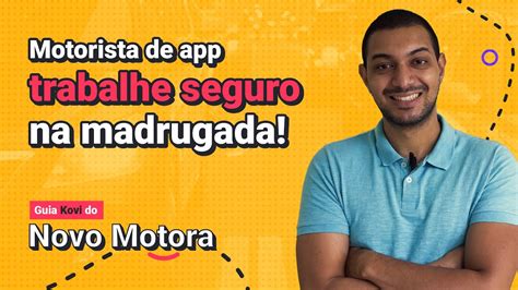 Trabalhar De Madrugada Dicas De Seguran A Para Motoristas Guia