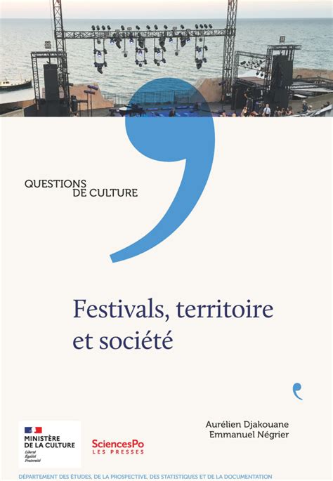 Festivals Territoire Et Soci T Presses De Sciences Po