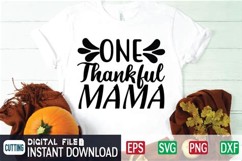 One Thankful Mama Svg Graphic By Craftssvg30 · Creative Fabrica