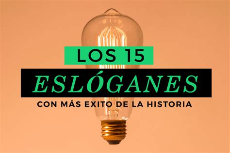 Slogan Ejemplos De Los Mejores Esl Ganes De Toda La