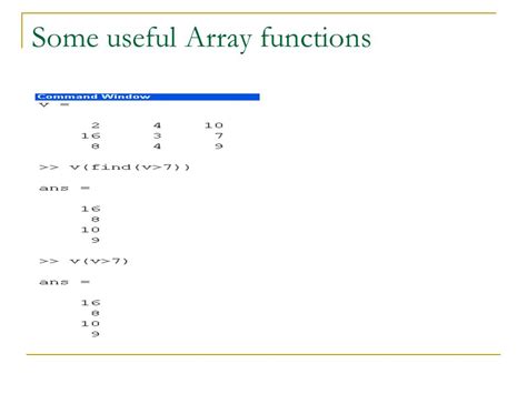 Deleting Elements Adding Elements Some Useful Array Functions Find A Computes An Array