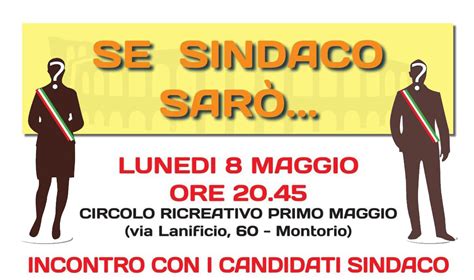 Se Sindaco Sar Incontro Con I Candidati Sindaco A Montorio