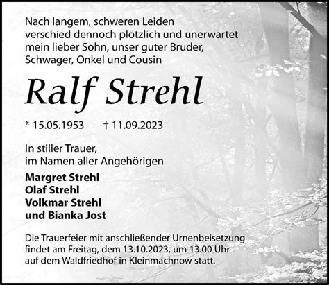 Traueranzeigen Von Ralf Strehl Trauer Anzeigen De