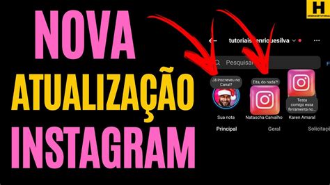 Nova Atualização do Instagram Notas YouTube