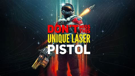 Dont Miss This Unique Laser Pistol In Starfield Youtube