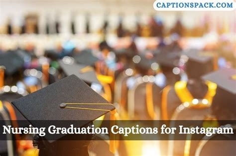 Nursing Graduation Captions For Instagram With Quotes