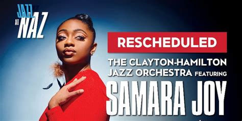 The Clayton Hamilton Jazz Orchestra Featuring Samara Joy Rescheduled At