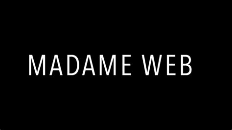 Everything We Know About MADAME WEB