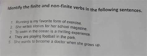 Identify The Finite And Non Finite Verbs In The Following Sentences 1