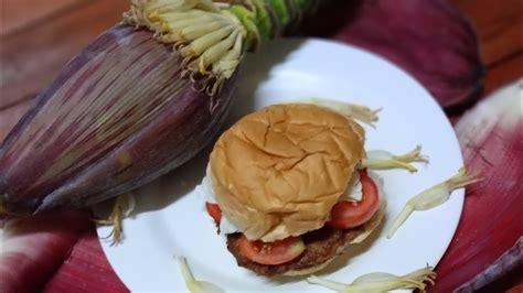 Burger Patties Puso Ng Saging Banana Blossom Burgers Youtube