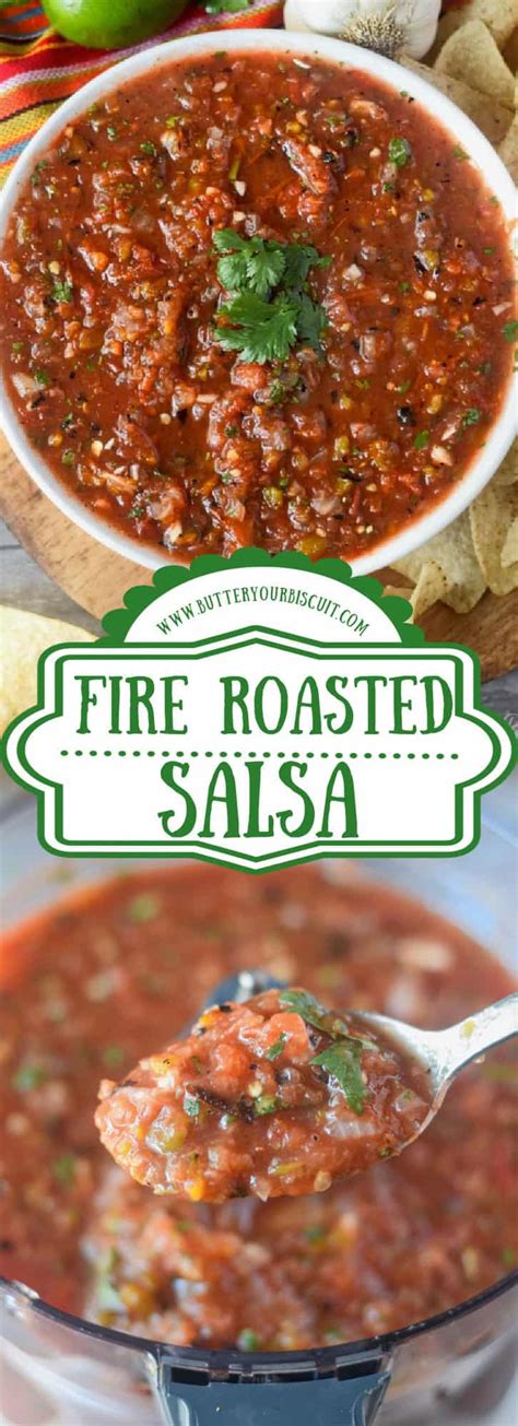 Homemade Fire Roasted Salsa Butter Your Biscuit