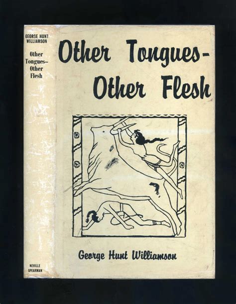 Other Tongues Other Flesh By George Hunt Williamson Very Good