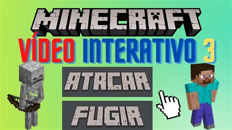 V Deo Interativo De Minecraft Jogue Minecraft Pelo V Deo Youtube