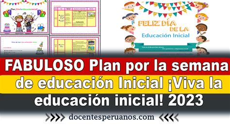 Fabuloso Plan Por La Semana De Educaci N Inicial Viva La Educaci N