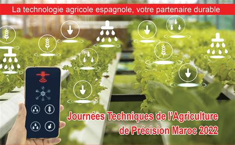 Journées Techniques de lAgriculture de Précision Maroc 2022