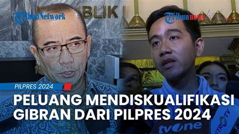 Peluang Mendiskualifikasi Gibran Dari Pilpres 2024 Seusai Ketua KPU RI