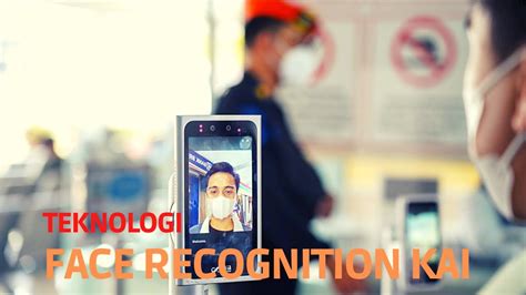 Kai Perkenalkan Teknologi Face Recognition Begini Cara Kerjanya Youtube