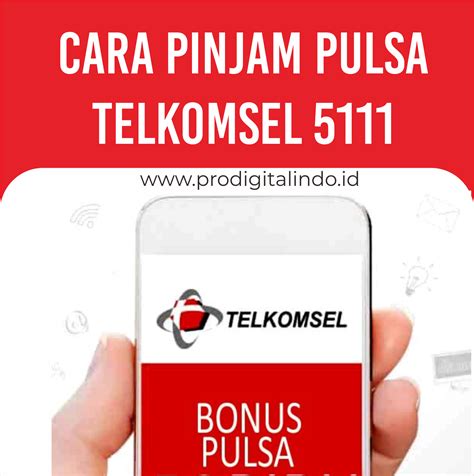 Cara Pinjam Pulsa Telkomsel 5111