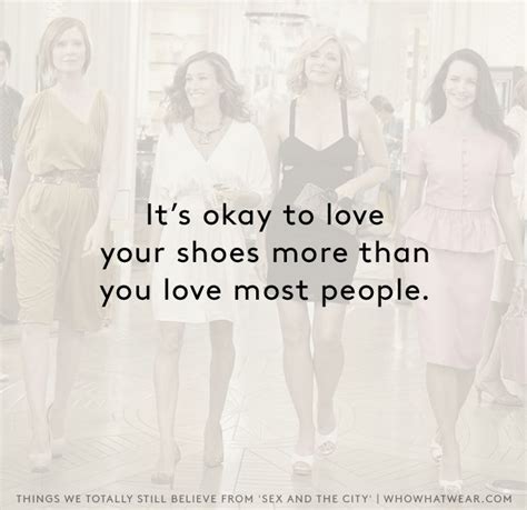 15 Things We Totally Still Believe From Sex And The City Who What Wear