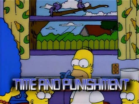 Pin By Claire 99 On The Simpsons Homer Simpson Time And Punishment