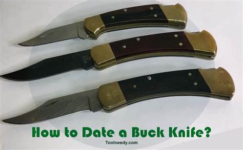 How To Date A Buck Knife Toolneedy