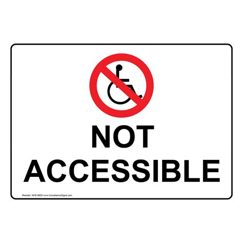 Ada Sign Or Label Not Accessible Made In Usa Nhe 8625