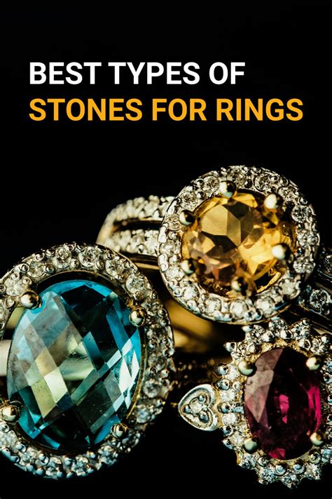 Top 10 Best Types Of Stones for Rings