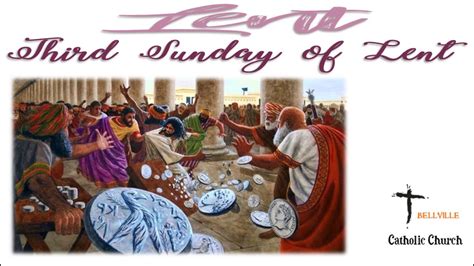 Third Sunday Of Lent Youtube