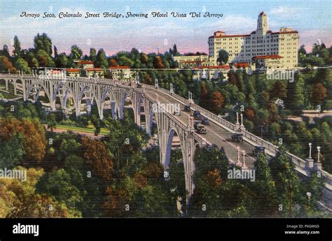 Pasadena California Usa Colorado Street Bridge Stock Photo Alamy