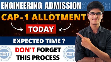 Engineering Cap Round Allotment Today Expected Time Most