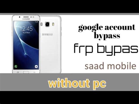 Samsung J Frp Unlock Samsung J Frp Bypass Samsung J