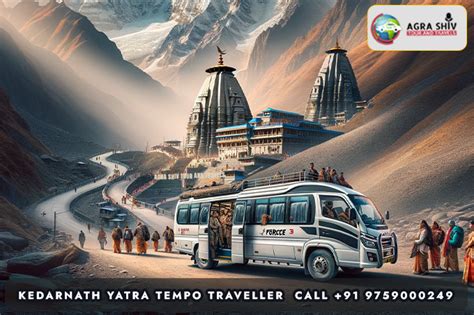 Kedarnath Dham Yatra By Tempo Traveller