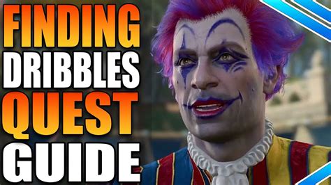 Where To Find Dribble The Clowns Body Parts Finding Dribbles The Clown