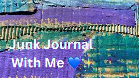 Junk Journal With Me Youtube